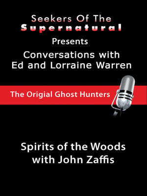 cover image of Spirits of the Woods: Spirits of the Woods (Conversations with the Ed and Lorraine Warren)